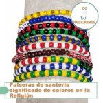 Pulseras de santería significado de colores en la Religión