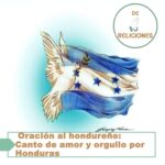 Oración al hondureño: Canto de amor y orgullo por Honduras