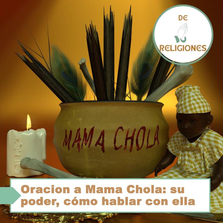 Oracion a Mama Chola: su poder, cómo hablar con ella