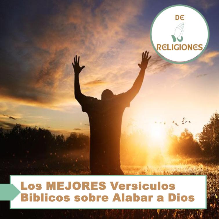 versiculos biblicos sobre alabar a Dios