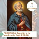 PODEROSA Oración a la sombra de SAN PEDRO