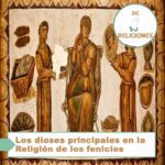 Los dioses principales en la Religión de los fenicios